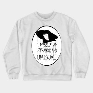 Strange and unusual Crewneck Sweatshirt